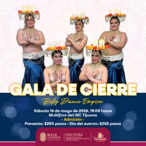 Gala de Cierre Belly Dance Empire en Tijuana 2026