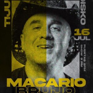 Macario Brujo en Tijuana 2026