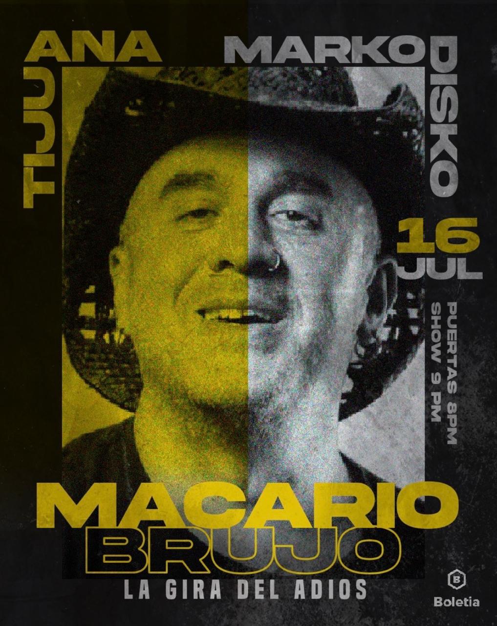 Macario Brujo en Tijuana 2026