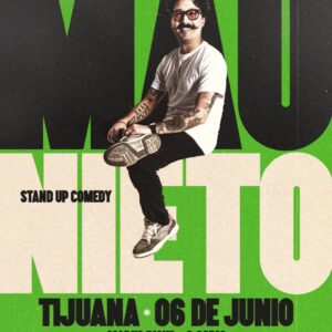 Mau Nieto en Tijuana 2026