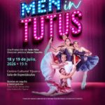 Men in Tutus en Tijuana 2026