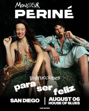Monsieur Periné en San Diego 2026