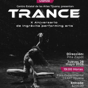 Trance en Tijuana 2026