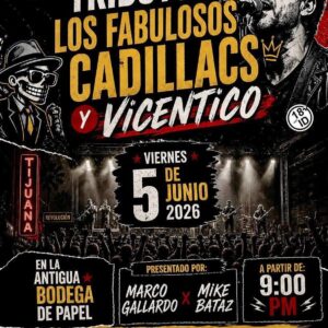 Tributo a Los Fabulosos Cadillacs en Tijuana 2026