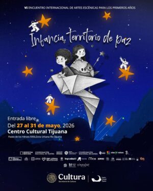 VI Encuentro Internacional de Artes Escénicas en Tijuana 2026