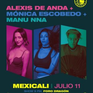 Alexis De Anda y Mónica Escobedo en Mexicali 2026
