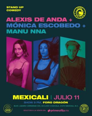 Alexis De Anda y Mónica Escobedo en Mexicali 2026