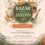 Bazar en el Jardín en Tijuana 2026