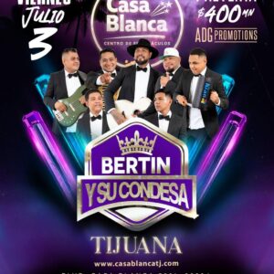 Bertín y Su Condesa en Tijuana 2026