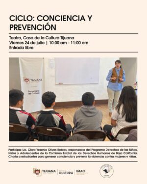 Ciclo Conciencia y Prevención en Tijuana 2026