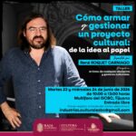 Cómo armar y Gestionar un proyecto Cultural en Tijuana 2026