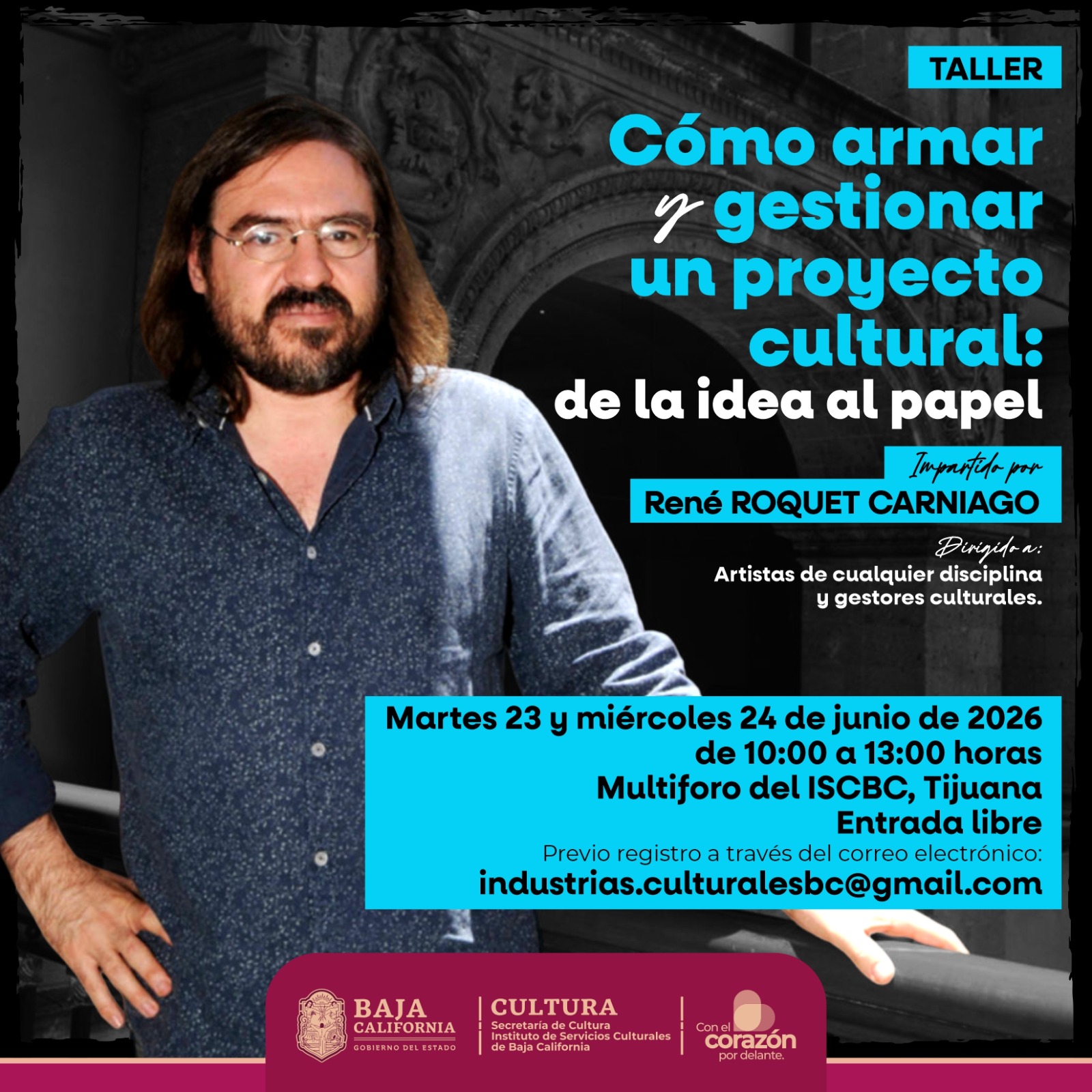 Cómo armar y Gestionar un proyecto Cultural en Tijuana 2026
