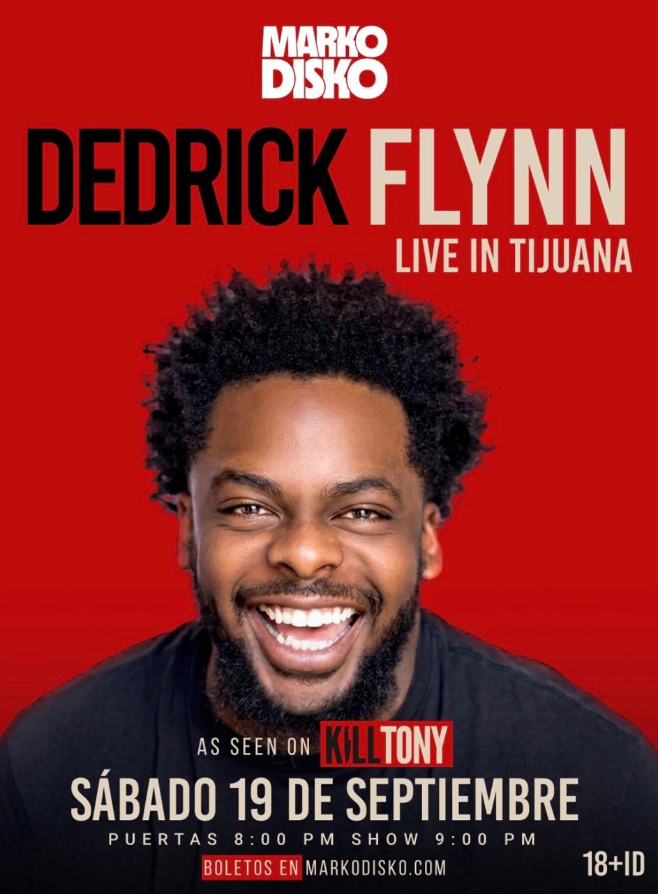 Dedrick Flynn en Tijuana 2026