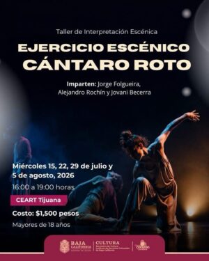 Ejercicio Escénico Cántaro Roto en Tijuana 2026