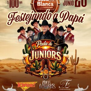 Festejando a Papá en Tijuana 2026