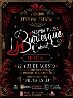 Festival Estatal Burlesque & Cabaret en Mexicali 2026