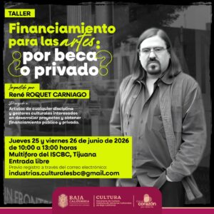 Financiamiento para las Artes en Tijuana 2026