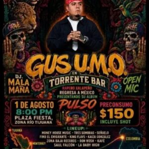 GUS U.M.O. en Tijuana 2026