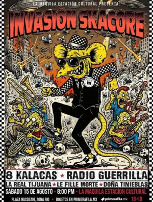 Invasión Skacore en Tijuana 2026