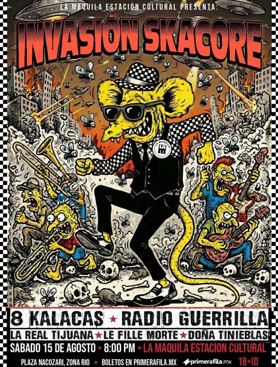 Invasión Skacore en Tijuana 2026