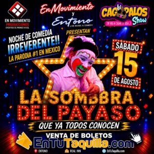 La Sombra del Payaso en Tijuana 2026