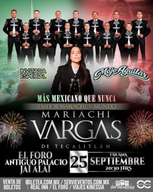 Mariachi Vargas en Tijuana 2026