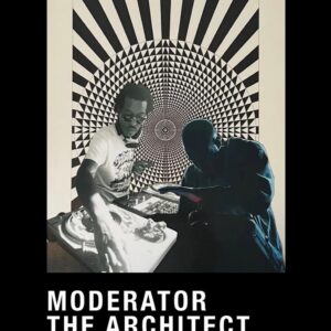 Moderator y The Architect en Tijuana 2026