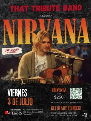 Nirvana Unplugged en Tijuana 2026