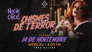 Noche de Chicxs en Mexicali 2026