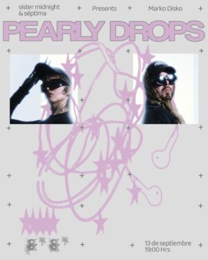 Pearly Drops en Tijuana 2026