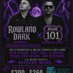 Rowland Dark y Mode 101 en Tijuana 2026