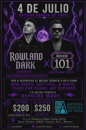 Rowland Dark y Mode 101 en Tijuana 2026