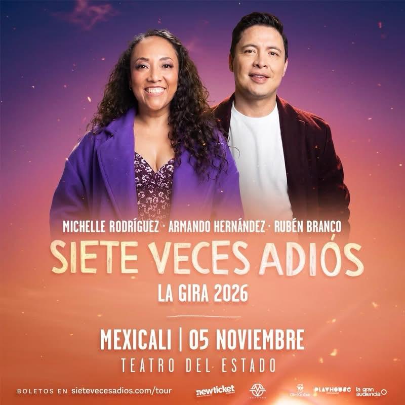 Siete Veces Adiós en Mexicali 2026