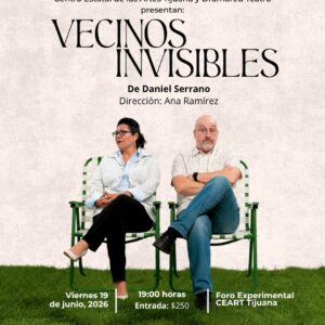 Vecinos Invisibles en Tijuana 2026