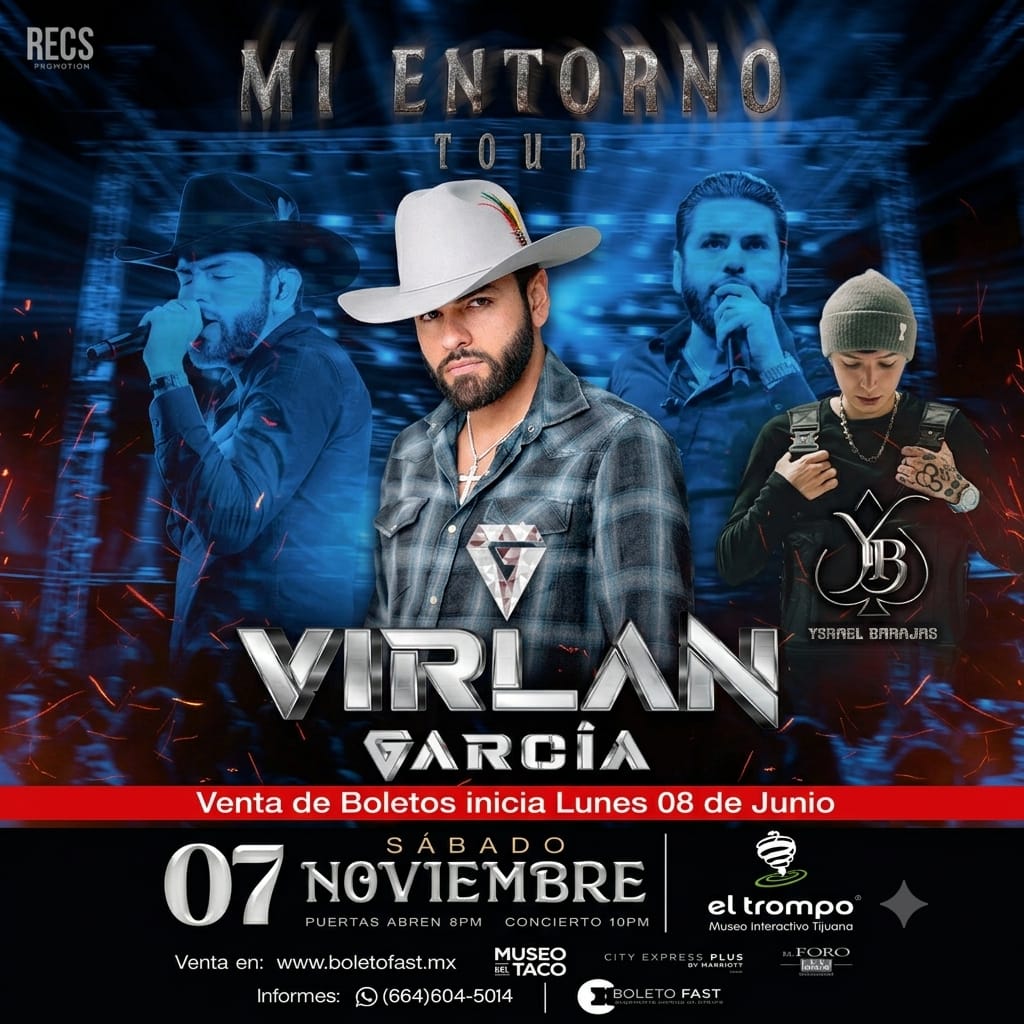 Virlán García en Tijuana 2026