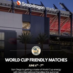 World Cup Friendly Matches en San Diego 2026