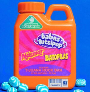 Babas Tutsipop en Tijuana 2026