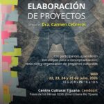 Clínica de Elaboración de Proyectos en Tijuana 2026