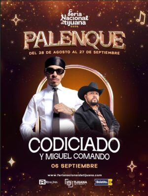 Codiciado y MIguel Comando en el Palenque de la Feria de Tijuana 2026