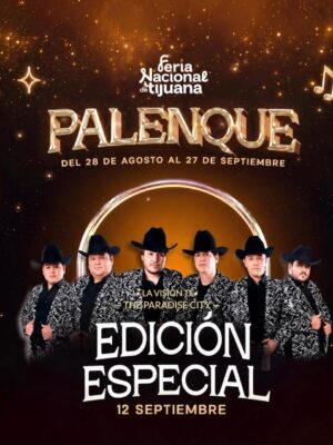 Edición Especial en el Palenque de la Feria de Tijuana 2026