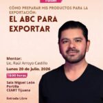El ABC para Exportar en Tijuana 2026