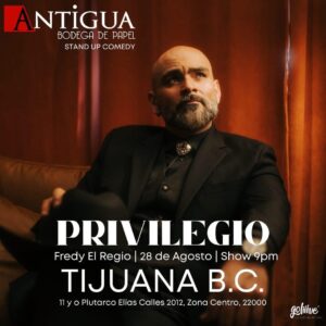 Fredy El Regio en Tijuana 2026