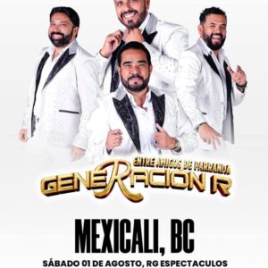 Generación R en Mexicali 2026