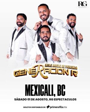 Generación R en Mexicali 2026