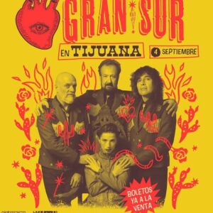 Gran Sur en Tijuana 2026