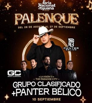 Grupo Clasificado + Panter Bélico en el Palenque de la Feria de Tijuana 2026