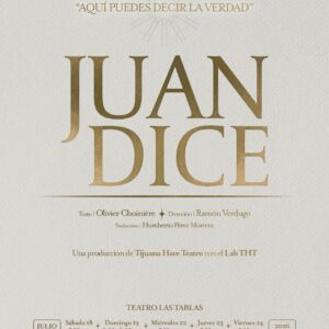 Juan Dice en Tijuana 2026