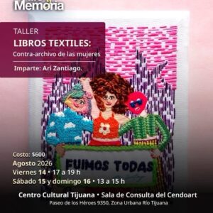 Libros textiles en Tijuana 2026