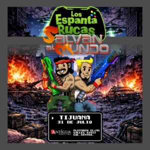 Los Espanta Rucas en Tijuana 2026