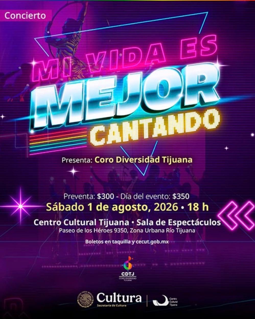 Mi Vida es Mejor Cantando en Tijuana 2026